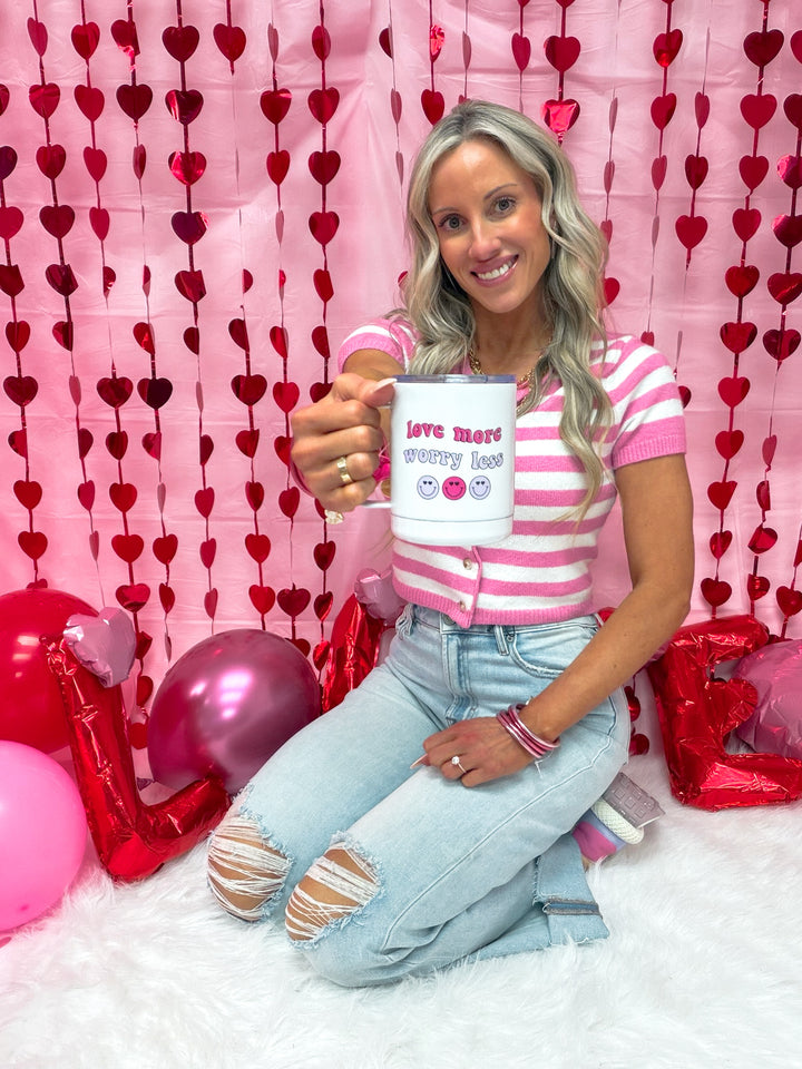 Love More Worry Less Travel Cup