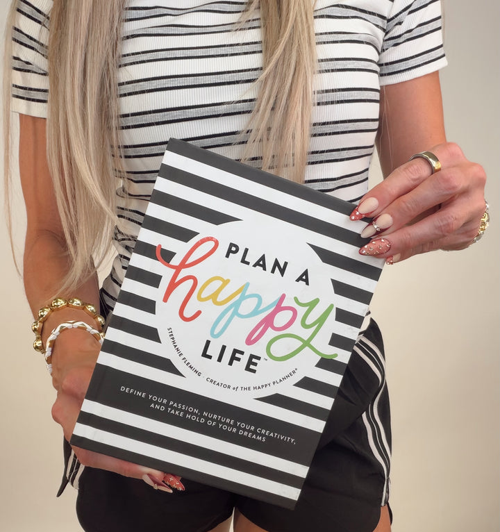 Plan a Happy Life by Stephanie Fleming