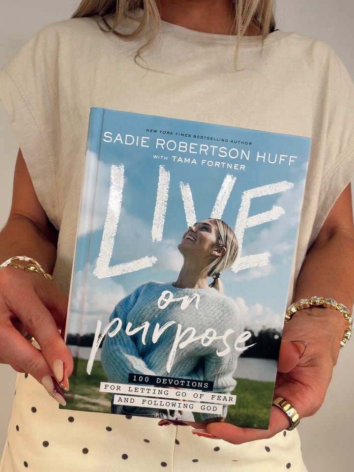 Live on Purpose Devotional by Sadie Robertson Huff