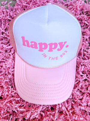 Happy In The 903 Trucker Hat