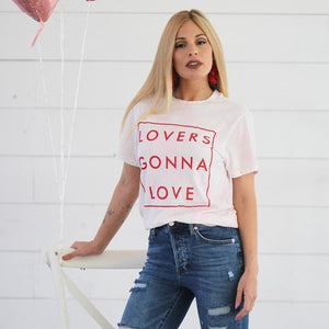 Lovers Gonna Love Tee